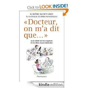 Docteur, on ma dit que (PRATIQUE (TB)) (French Edition) Sophie 