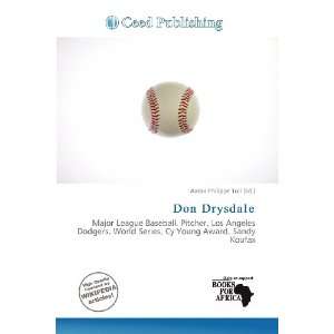  Don Drysdale (9786135950526) Aaron Philippe Toll Books