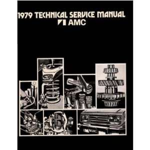  1979 AMC PACER CONCORD AMX etc Service Shop Manual 