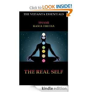 The Real Self (The Vedanta Essentials) Swami Rama Tirtha  