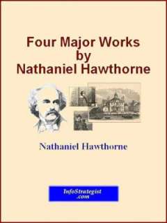   Nathaniel Hawthorne by Nathaniel Hawthorne 