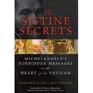  The Sistine Secrets Michelangelos Forbidden Messages in 