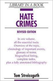 Hate Crimes, (0816073651), Tom Streissguth, Textbooks   