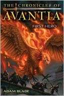 First Hero (Chronicles of Avantia Series #1)