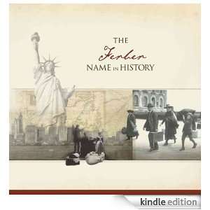 The Ferber Name in History Ancestry  Kindle Store