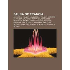 Fauna de Francia Anfibios de Francia, Arácnidos de Francia, Insectos 