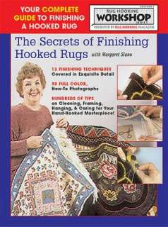 Secrets of Finishing Hooked Rugs Step by Step, Photo Illustrated Tips 