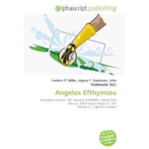  Angelos Efthymiou (9786134283250) Books
