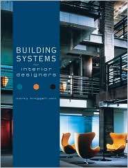 Building Systems for Interior Designers, (0471417335), Corky Binggeli 