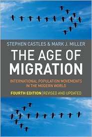 The Age of Migration International Population Movements in the Modern 