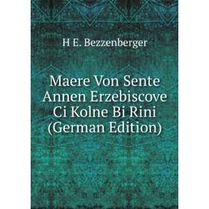 Maere Von Sente Annen Erzebiscove Ci Kolne Bi Rini (German Edition) H 