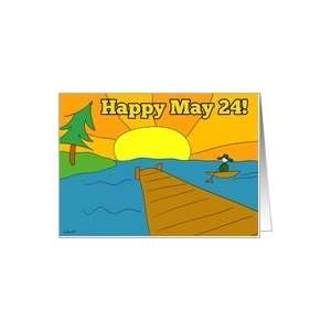 Victoria Day Weekend / May 24 Card Card