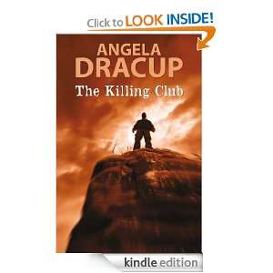 The Killing Club Angela Dracup  Kindle Store