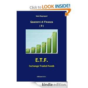 Exchange Traded Funds (Quaderni di Finanza) (Italian Edition 
