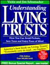 Understanding Living Trusts How You Can Avoid Probate, Save Taxes and 