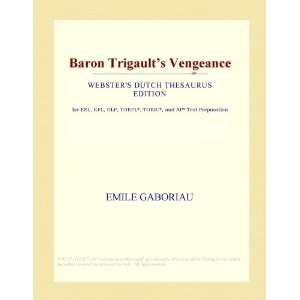  Baron Trigaults Vengeance (Websters Dutch Thesaurus 