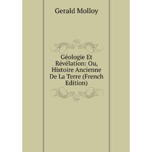   De La Religion RÃ©vÃ©lÃ©e (French Edition) Gerald Molloy Books