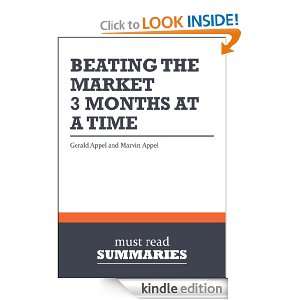Summary Beating the Market, 3 Months at a Time   Gerald Appel and 