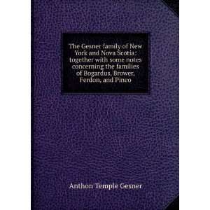   , Brower, Ferdon, and Pineo Anthon Temple Gesner  Books