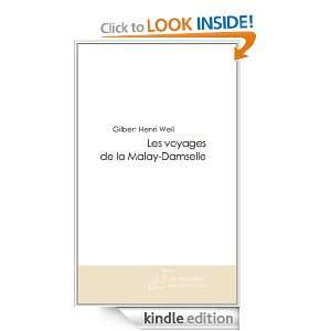 La Malay Damselle (French Edition) Gilbert Henri Weil  