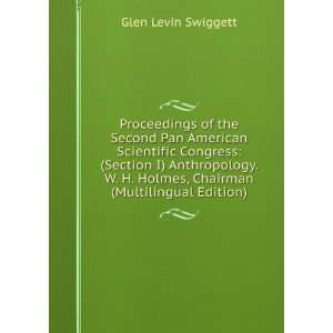  Holmes, Chairman (Multilingual Edition) Glen Levin Swiggett Books