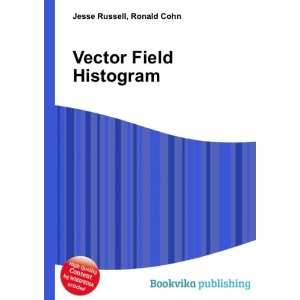  Vector Field Histogram Ronald Cohn Jesse Russell Books