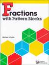   Fractions with Pattern Blocks by Matthew E. Zullie 