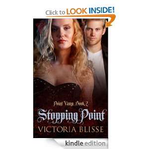Stopping Point (Point Vamp) Victoria Blisse  Kindle Store