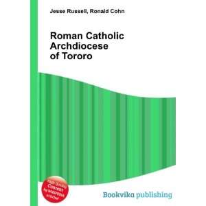  Roman Catholic Archdiocese of Tororo Ronald Cohn Jesse 