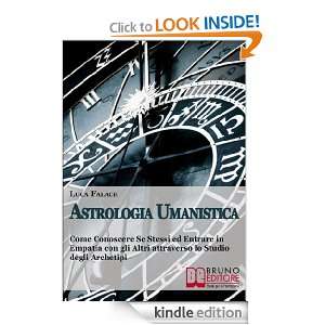 Astrologia Umanistica (Italian Edition) Luca Falace  
