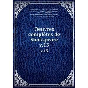 , 1564 1616,Tourneur, Pierre Prime FÃ©licien le, translator,Guizot 