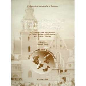   UNESCO/PAS, Cracow, June 5 6, 2008 (9788372714770) Henryk Lach Books