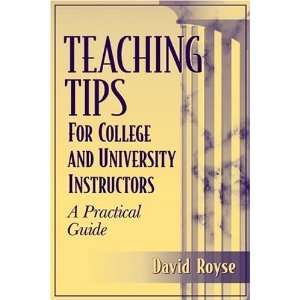   Instructors A Practical Guide [Paperback] David Royse Books