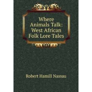   tales (1914) (9781275463967) Robert Hamill, 1835 1921 Nassau Books