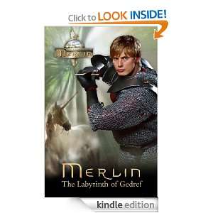 Merlin The Labyrinth of Gedref (Merlin (older readers)) Various 