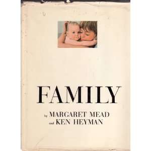 FAMILY MEAD MARGARET, HEYMAN KEN Books