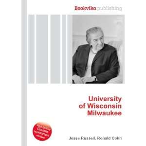  University of Wisconsin Milwaukee Ronald Cohn Jesse 