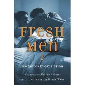    Fresh Men 2 Andrew (EDT)/ Weise, Donald (EDT) Holleran Books