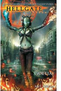   Goetia (Hellgate London Series #2) by Mel Odom 