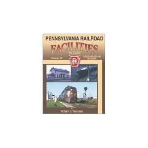 com Pennsylvania Railroad Facilities In Color Volume 16 Southwestern 