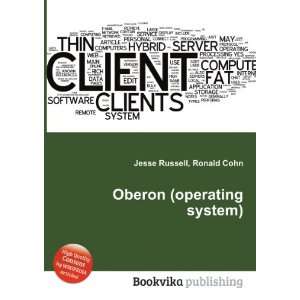  Oberon (operating system) Ronald Cohn Jesse Russell 