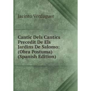   De Salomo (Obra Postuma) (Spanish Edition) Jacinto Verdaguer Books