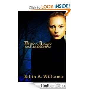 Tracker [An April Shauers Mystery] Billie A. Williams  