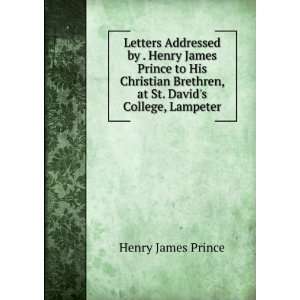   Brethren, at St. Davids College, Lampeter Henry James Prince Books
