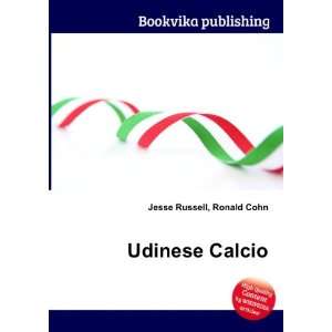  Udinese Calcio Ronald Cohn Jesse Russell Books