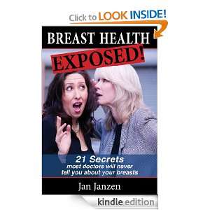 Breast Health Exposed Jan Janzen  Kindle Store