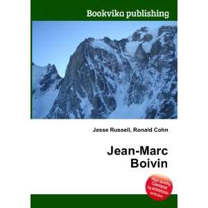  Jean Marc Boivin Ronald Cohn Jesse Russell Books