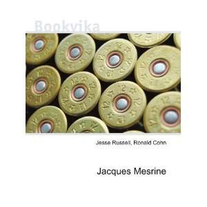  Jacques Mesrine Ronald Cohn Jesse Russell Books