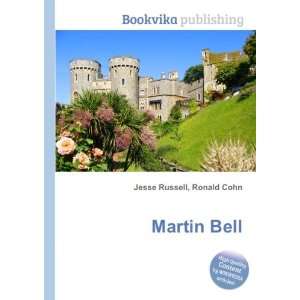  Martin Bell Ronald Cohn Jesse Russell Books