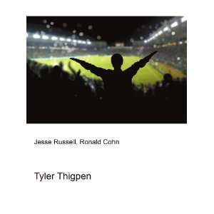  Tyler Thigpen Ronald Cohn Jesse Russell Books